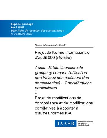 Projet de Norme internationale d’audit 600 (révisée), Audits d’états ...